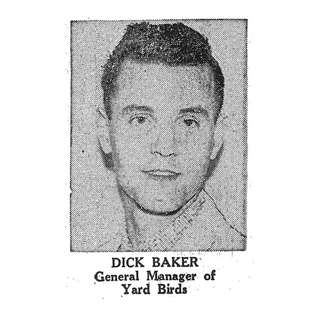Dick Baker General Manager of Yard Birds